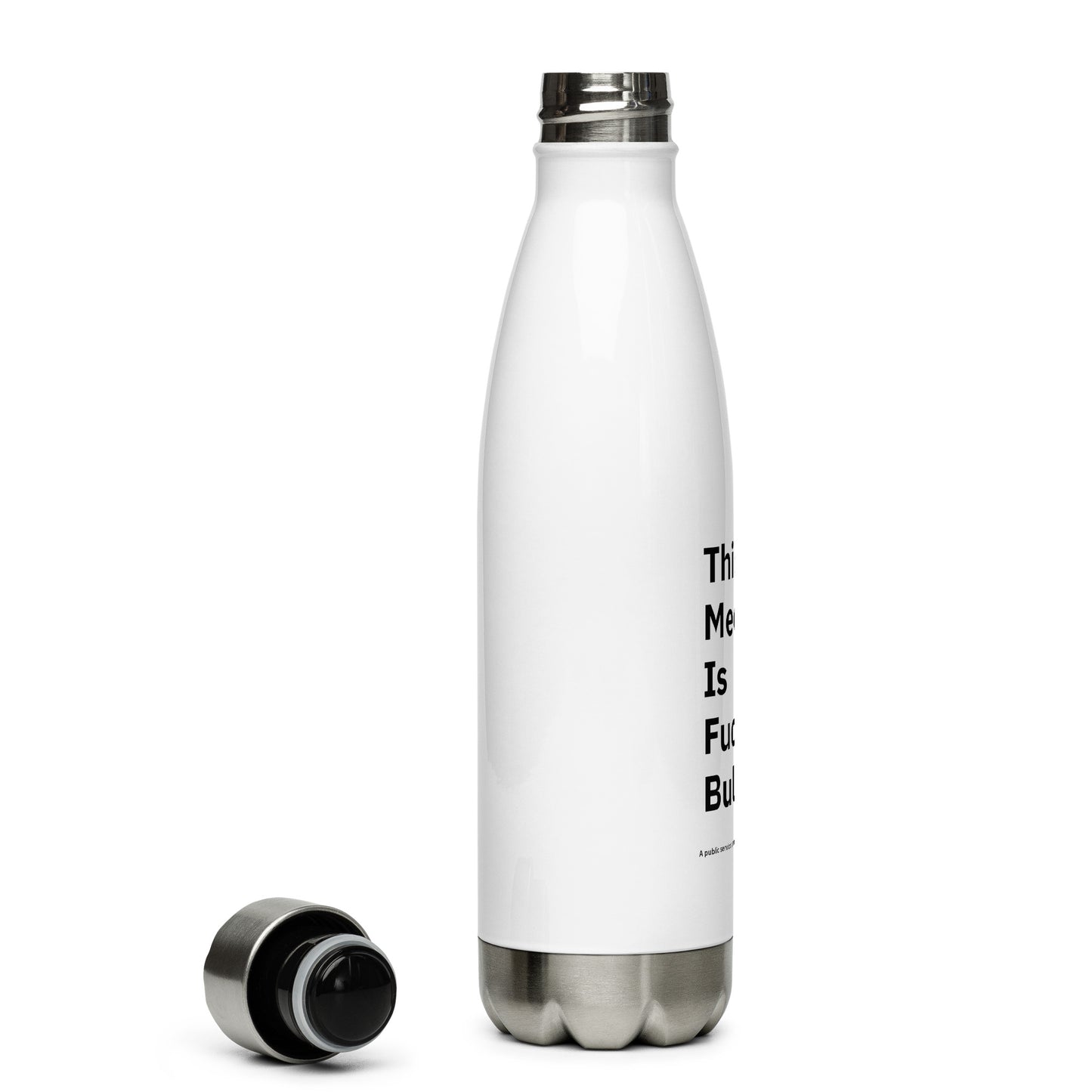 Bullshit Stainless Steel Water Bottle